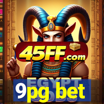 9pg bet